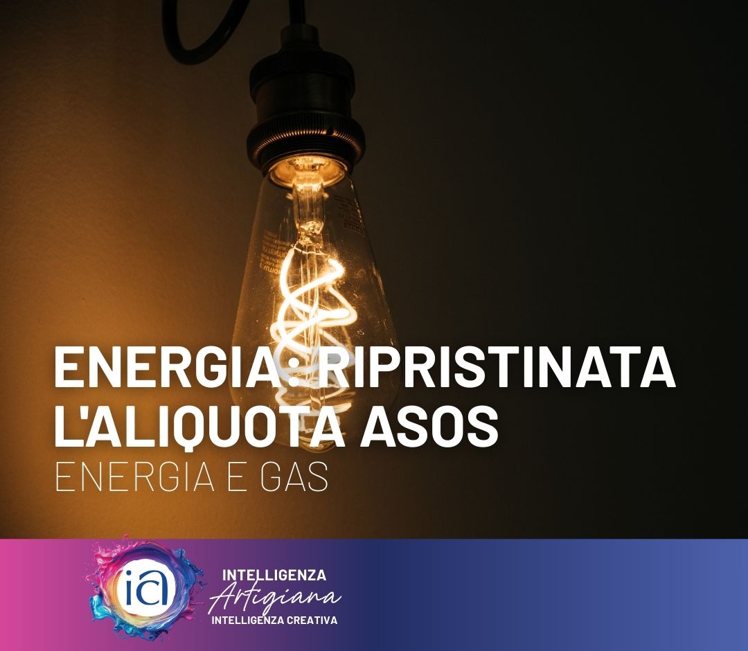 Energia: ripristinata l'aliquota ASOS