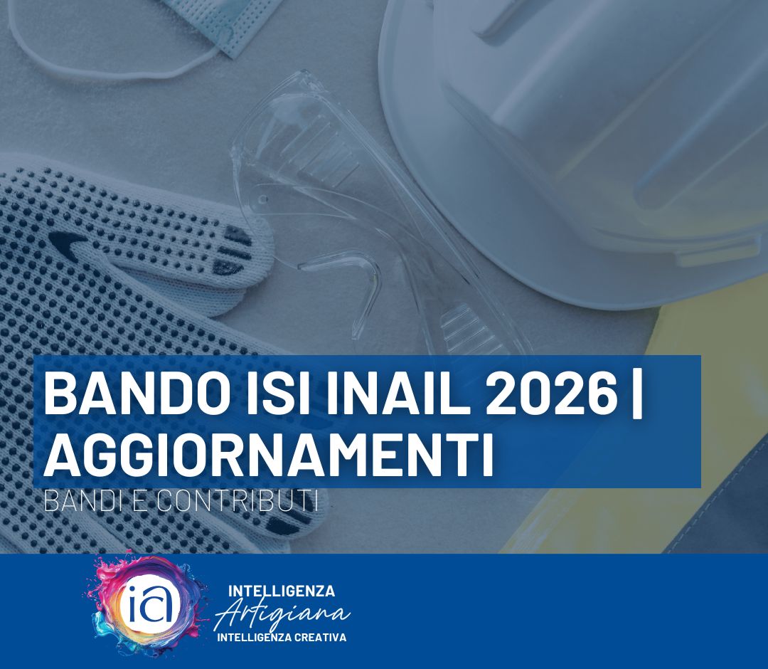 Bando ISI INAIL, Sicurezza sui luoghi di lavoro 2026: AGGIORNAMENTI