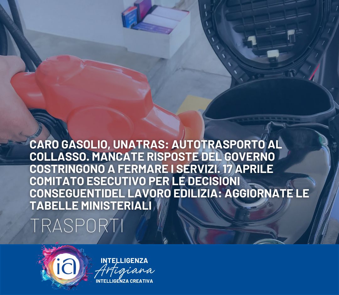 Caro gasolio, Unatras: autotrasporto al collasso