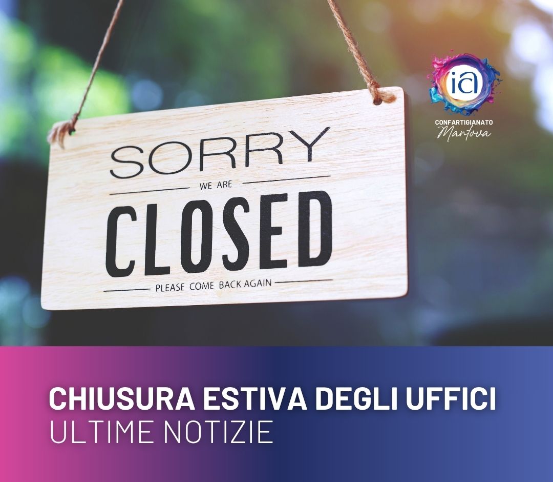 Chiusura Estiva degli Uffici