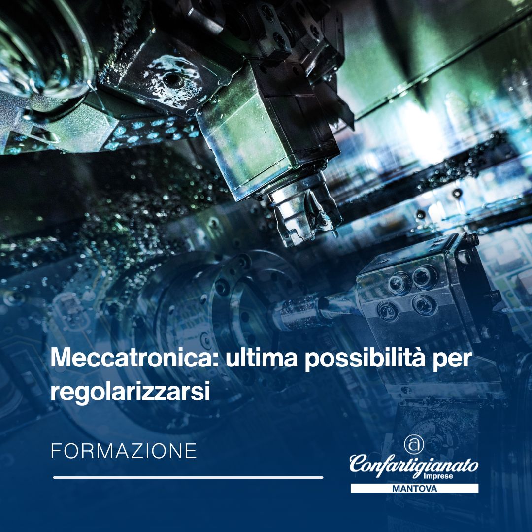 Esercizio dell'attività di meccatronica: ultima occasione per regolarizzarsi