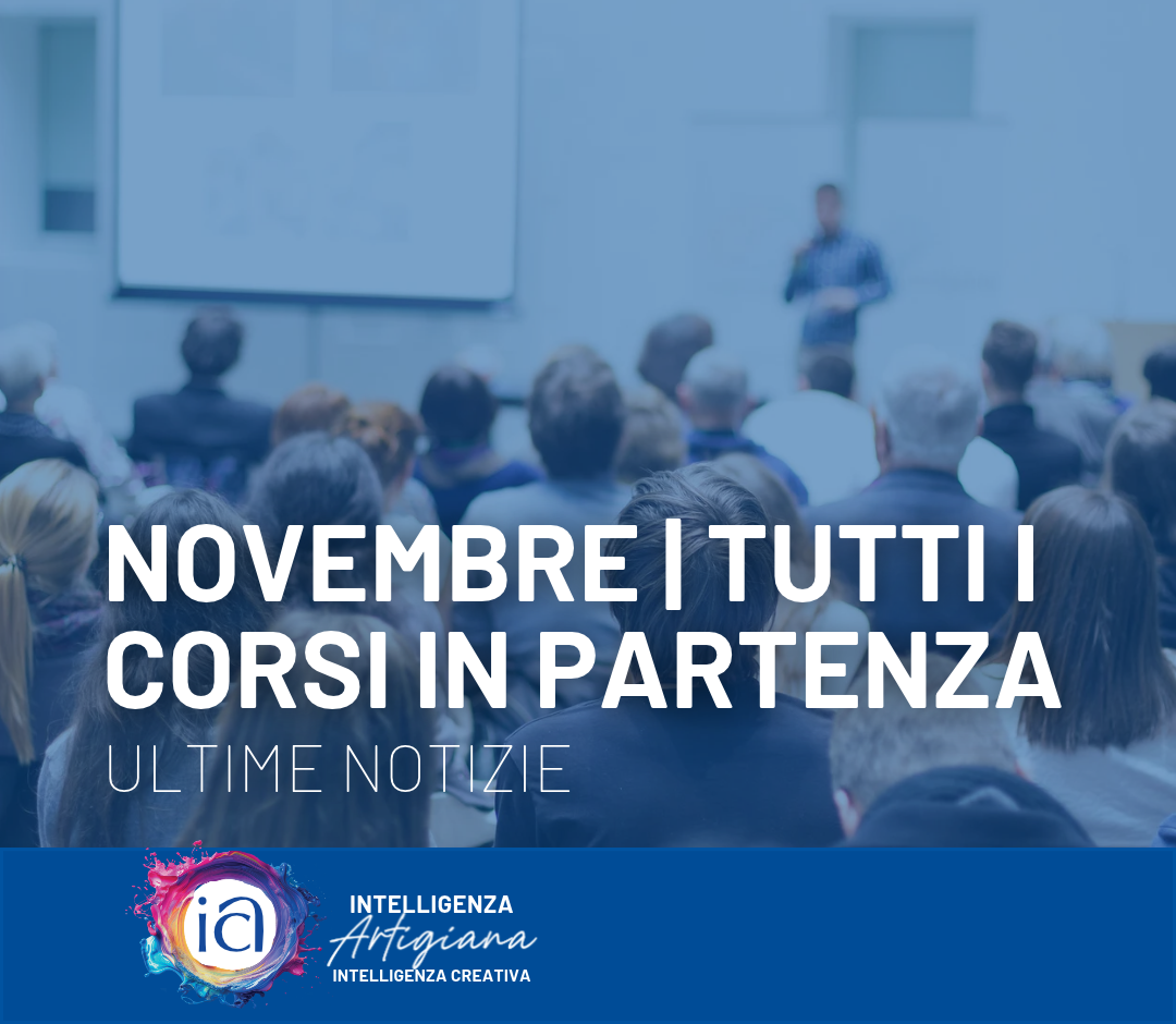 NOVEMBRE | Tutti i corsi in partenza