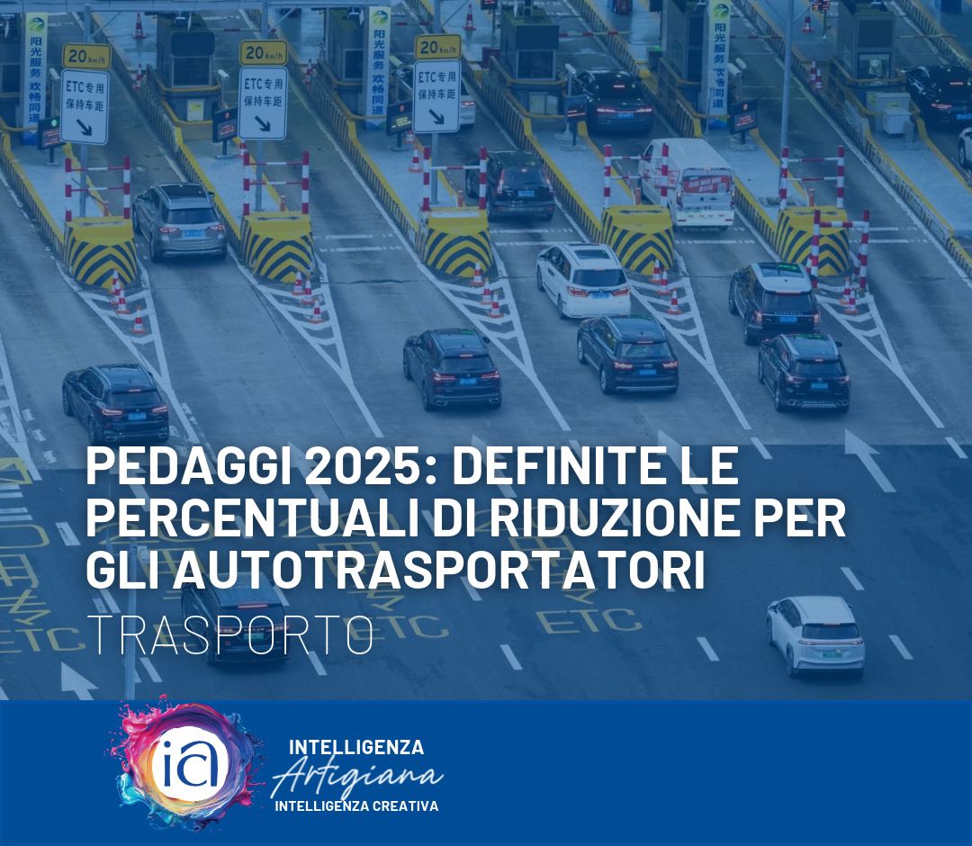 Pedaggi 2025: definite le percentuali di riduzione per gli autotrasportatori