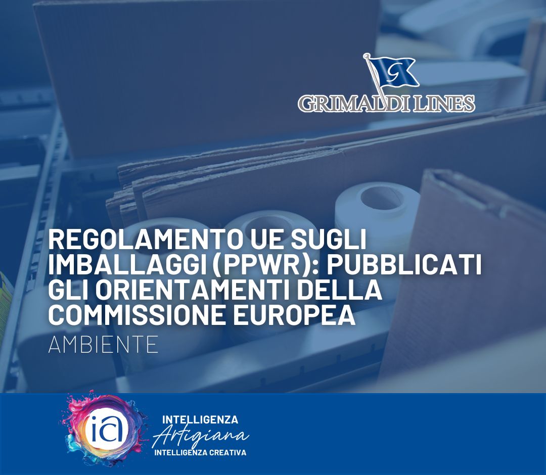 Regolamento UE sugli imballaggi (PPWR): pubblicati gli orientamenti della Commissione Europea