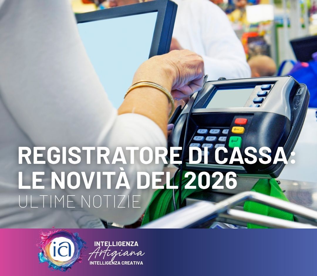 Registratore di cassa: le novità del 2026