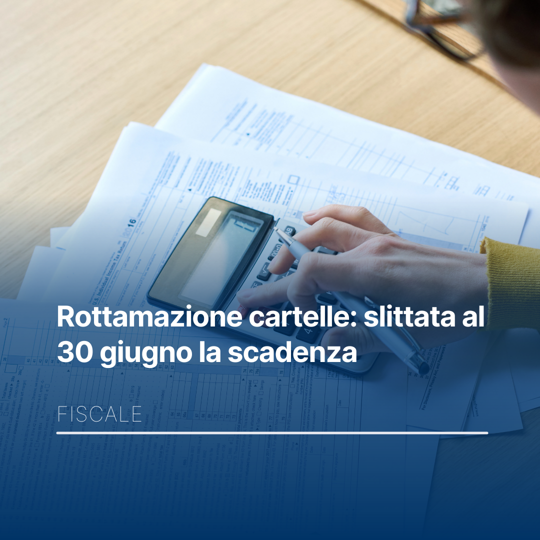 Rottamazione cartelle: rinviata la scadenza