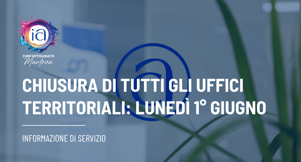1 GIUGNO | Chiusura Uffici